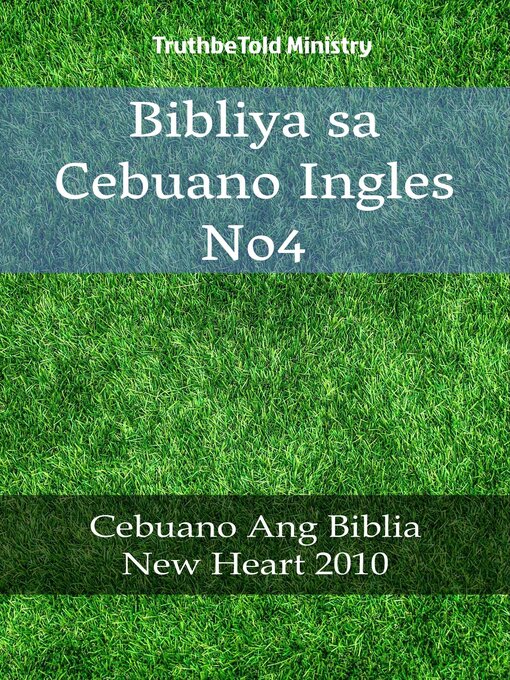 Title details for Bibliya sa Cebuano Ingles No4 by TruthBeTold Ministry - Available